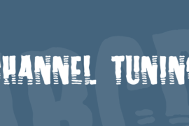 Channel Tuning Font