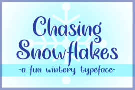 Chasing Snowflakes Font