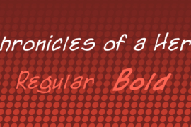 Chronicles of a Hero Font Family