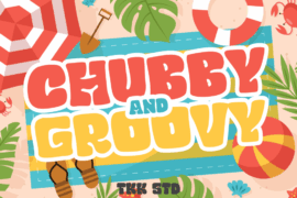 Chubby And Groovy Font