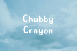 Chubby Crayon Font