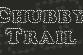 Chubby Trail Font