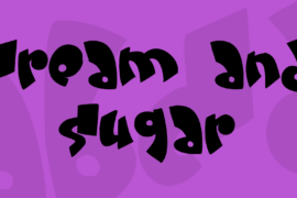 Cream and sugar Font