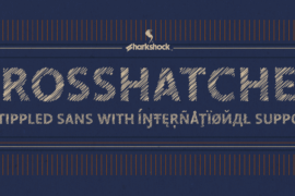 Crosshatcher Font