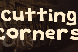 Cutting Corners Font