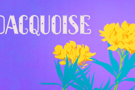 Dacquoise Font