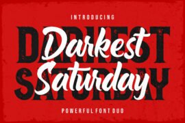 Darkest Saturday Font Family