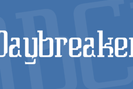 Daybreaker Font