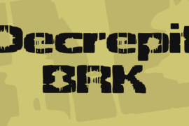 Decrepit BRK Font