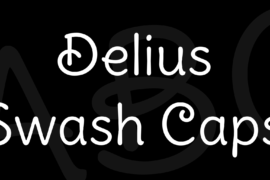 Delius Swash Caps Font