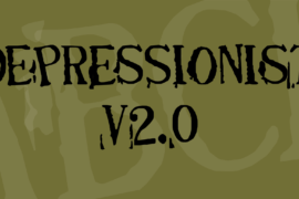 Depressionist v2.0 Font