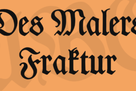 Des Malers Fraktur Font
