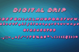 DigitalDrip Font