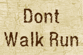 Dont Walk Run Font