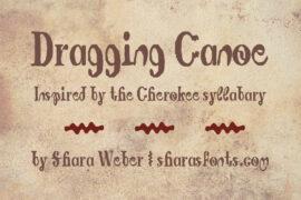 Dragging Canoe Font