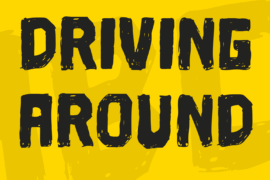Driving Around Font