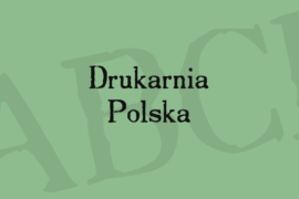 Drukarnia Polska Font
