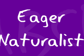 Eager Naturalist Font