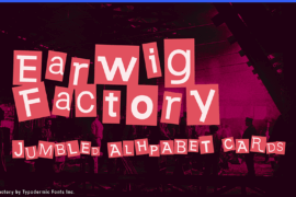 Earwig Factory Font