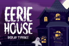 Eerie House Font