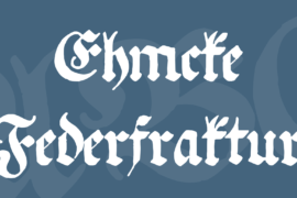 Ehmcke Federfraktur Font
