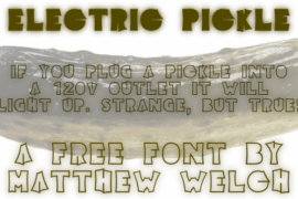 Electric Pickle Font Family