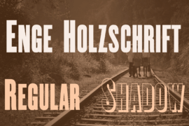 Enge Holzschrift Font Family
