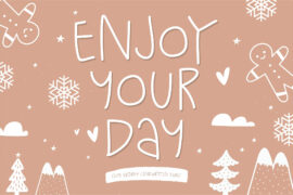 Enjoy Your Day Font