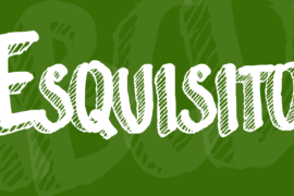 Esquisito Font