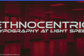 Ethnocentric Font