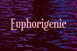 Euphorigenic Font