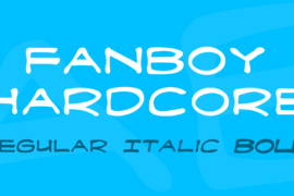 Fanboy Hardcore Font Family
