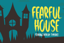 Fearful House Font