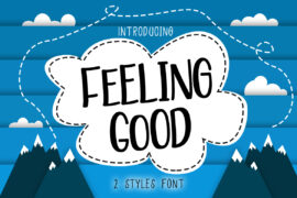 Feeling Good Font Family