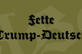 Fette Trump-Deutsch Font