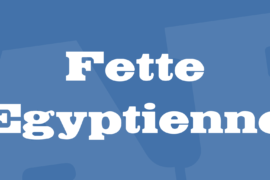 Fette Egyptienne Font