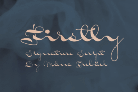 Firstly PERSONAL USE ONLY Font