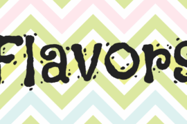 Flavors Font