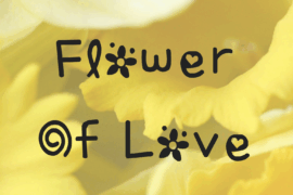 Flower Of Love Font