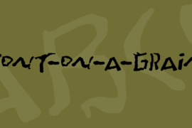 Font-On-A-Grain Font