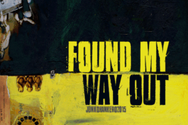 Found my way out Font