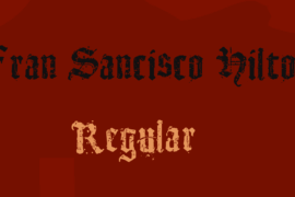 Fran Sancisco Hilton Font