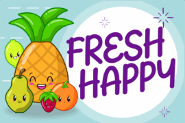 Fresh Happy Font