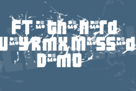 FT 3 the hard way RMX messed DEMO Font