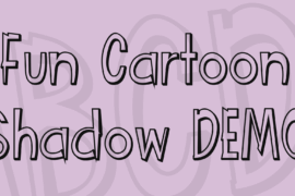 Fun Cartoon Shadow DEMO Font