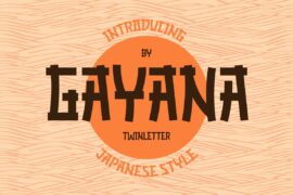 GAYANA Font