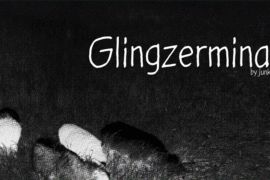 Glingzerminator Font