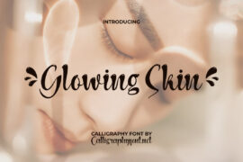 Glowing Skin Demo Font