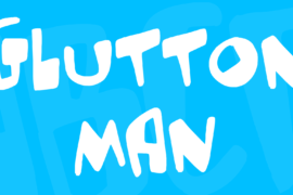 Glutton man Font