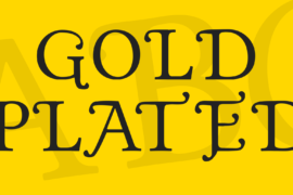Gold Plated Font